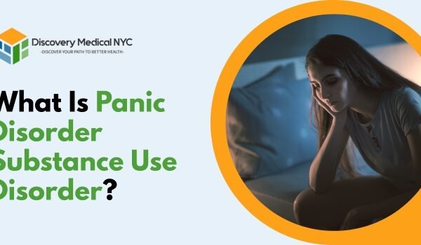 What Is Panic Disorder Substance Use Disorder?