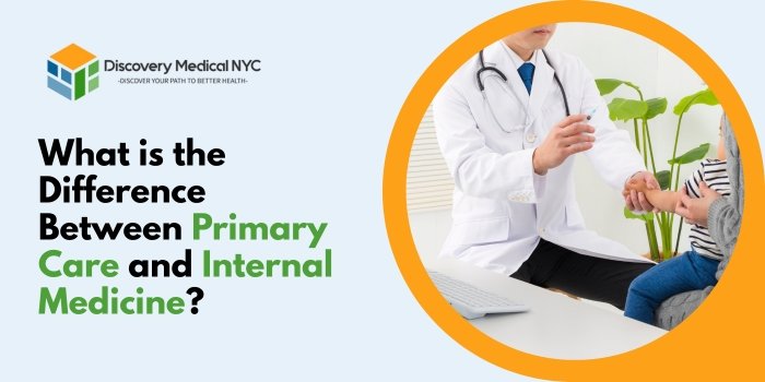 Difference Between Primary Care and Internal Medicine