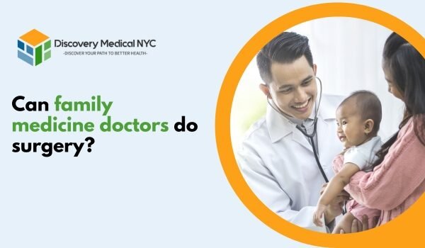 Can family medicine doctors do surgery