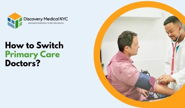 How to Switch Primary Care Doctors 0