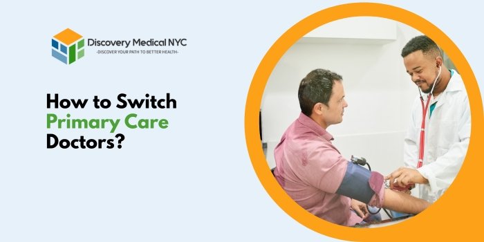 How to Switch Primary Care Doctors 0
